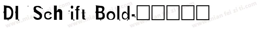 DINSchrift Bold字体转换